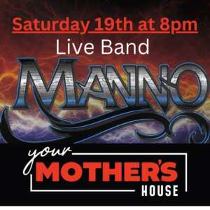 Manno Live Band Playing at Your Mothers House